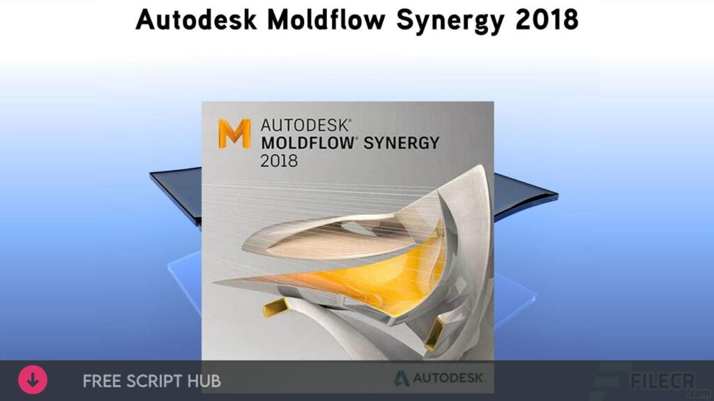 Autodesk Moldflow Synergy 2019 Full Version Free Download