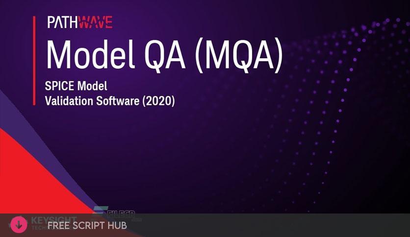 Keysight Model Quality Assurance (MQA) 2020.1  {Crack + Patch}