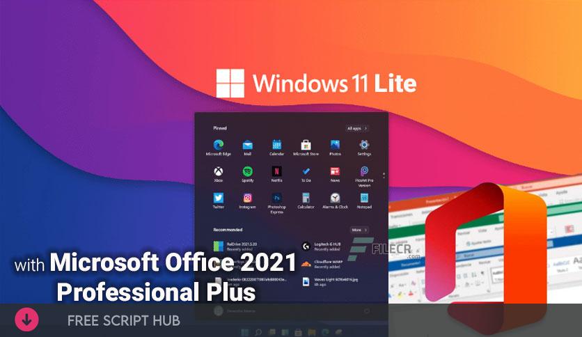 Windows 11 Lite incl Office 2021  {Crack + Patch}