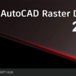 Autodesk AutoCAD Raster Design 2025 Download  {Crack + Patch}