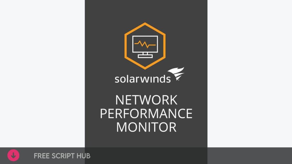 SolarWinds Network Performance Monitor 12.0.1  {Crack + Patch}