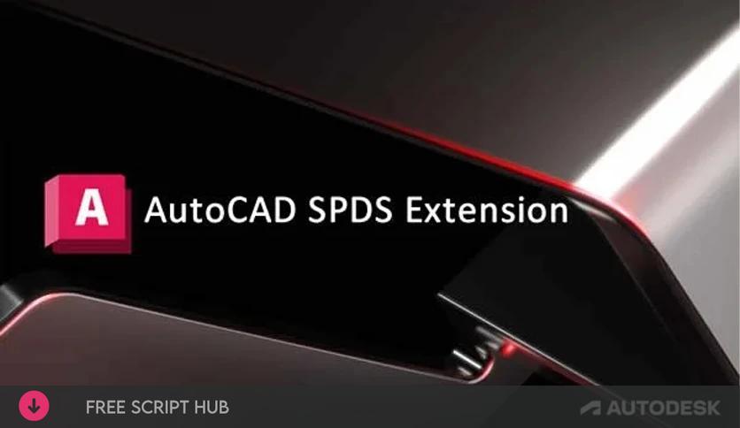 Autodesk SPDS Extension Download (Latest 2024)  - For Windows