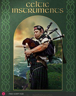 Free Download: Big Fish Audio – Celtic Instruments (KONTAKT) [Windows]