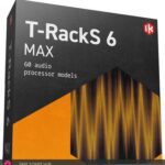 Free Download: IK Multimedia – T-RackS 6 MAX – MIXING [Windows]