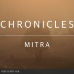 Free Download: Evolution Series – Chronicles Mitra (KONTAKT) [Windows]