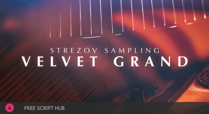 Free Download: Strezov Sampling – Velvet Grand (KONTAKT) [Windows]