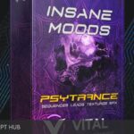 Free Download: Sonicspore – INSANE MOODS Psytrance (VITAL) [Windows]