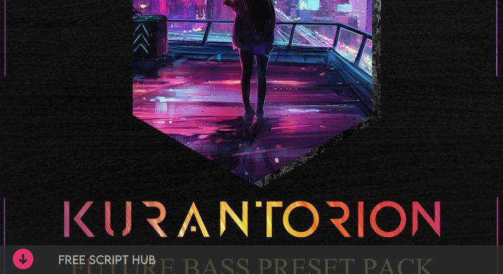 Free Download: Kurantorion – Future Bass Preset Pack (VITAL) [Windows]