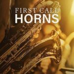 Free Download: Big Fish Audio – First Call Horns v2.0.0 (KONTAKT) [Windows]