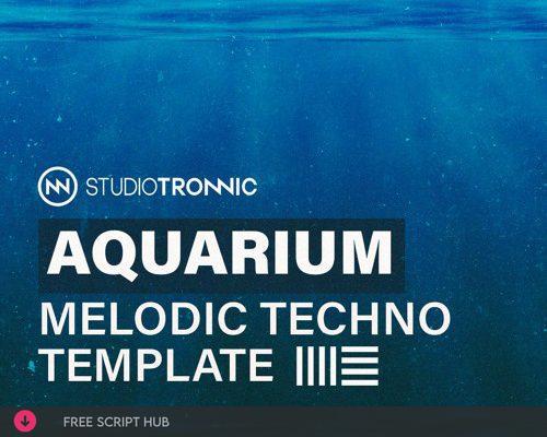 Free Download: Studio Tronnic – Aquarium Melodic Techno Template (ABLETON) [Windows]