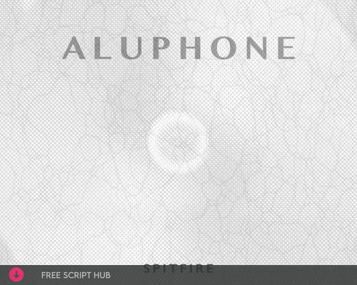 Free Download: Spitfire Audio – Aluphone (KONTAKT) [Windows]