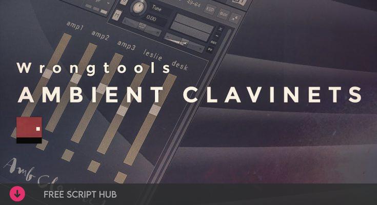 Free Download: Wrongtools – Ambient Clavinets (KONTAKT) [Windows]