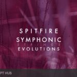 Free Download: Spitfire Audio – Spitfire Symphonic Strings Evolutions v1.0.1b25 (KONTAKT) [Windows]