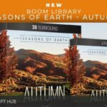 Free Download: Boom Library – Seasons Of Earth – Autumn (3D Surround, Stereo) (WAV) [Windows]