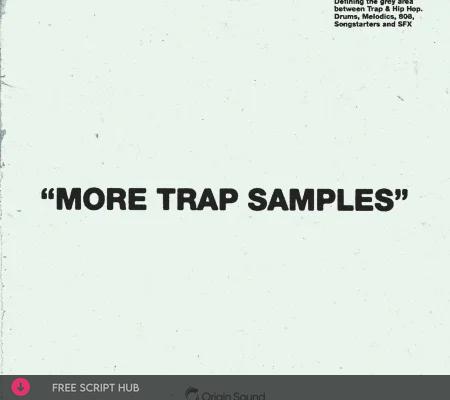 Free Download: Origin Sound – More Trap Samples (WAV) [Windows]