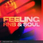 Free Download: Origin Sound – FEELING – RNB & Soul (WAV) [Windows]