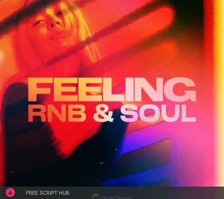 Free Download: Origin Sound – FEELING – RNB & Soul (WAV) [Windows]