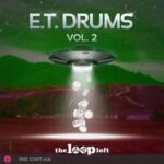 Free Download: The Loop Loft – ET Drums Vol. 2 (WAV) [Windows]