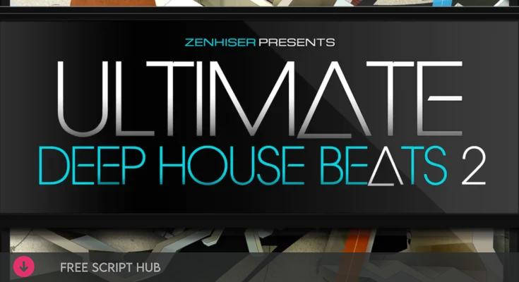 Free Download: Zenhiser – Ultimate. Deep House Beats 2 (WAV) [Windows]