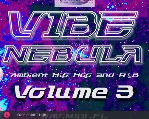 Free Download: Strategic Audio – Vibe Nebula. Ambient Hip Hop and RnB Vol.3 (FL Studio, MiDi, WAV) [Windows]