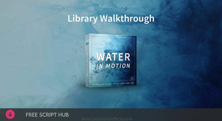 Free Download: Just Sound Effects – Water In Motion (WAV) [Windows]