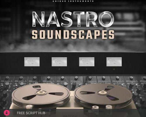 Free Download: Have Audio – NASTRO Soundscapes (KONTAKT) [Windows]