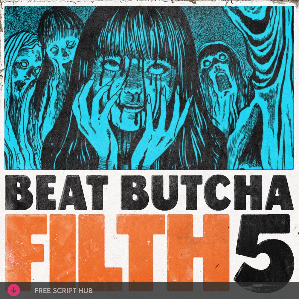 Free Download: Beat Butcha – Filth Vol. 5 (WAV) [Windows]